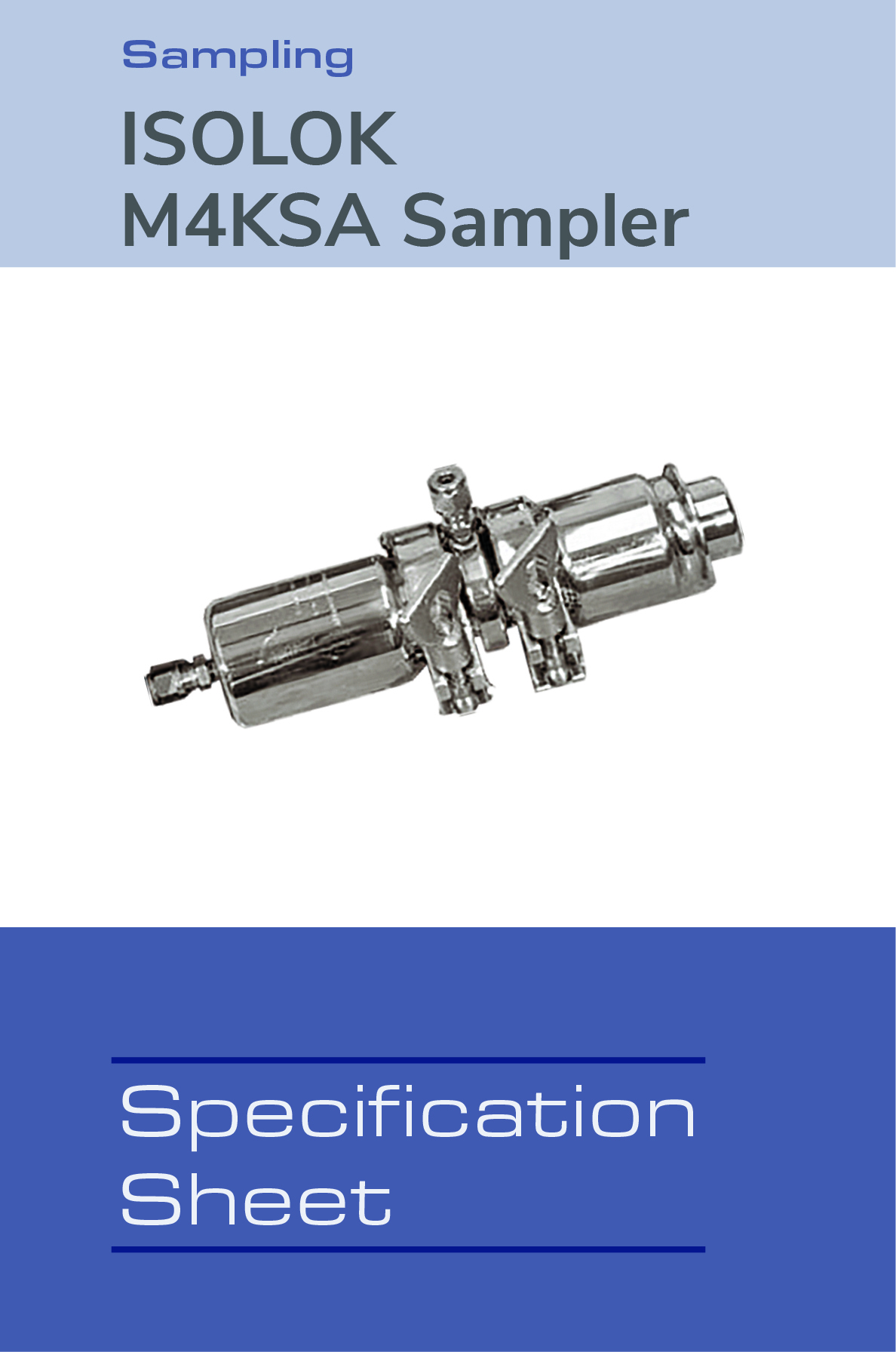 ISOLOK M4KSA Sanitary Sampler | Sentry Equipment